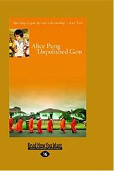 Cover Art for 9781458745064, Unpolished GEM by Alice Pung