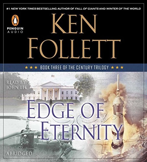 Cover Art for 9781611762853, Edge of Eternity by Ken Follett