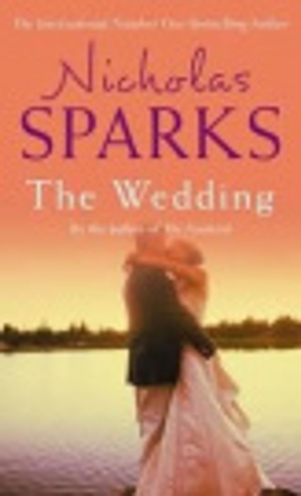 Cover Art for 9780751540499, The Wedding by Nicholas Sparks