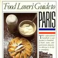 Cover Art for 9780413567208, Food Lover's Guide to Paris by Patricia; Loomis, Susan Herrmann Wells