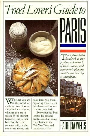 Cover Art for 9780413567208, Food Lover's Guide to Paris by Patricia; Loomis, Susan Herrmann Wells