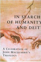 Cover Art for 9780334040491, In Search of Humanity and Deity by Robert Morgan