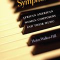 Cover Art for 9780252074547, From Spirituals to Symphonies: African-American Women Composers and Their Music by Helen Walker-Hill