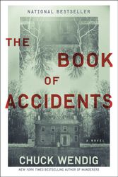 Cover Art for 9780399182150, The Book of Accidents by Chuck Wendig