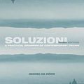 Cover Art for B0118247JI, Soluzioni: A Practical Grammar of Contemporary Italian (Routledge Concise Grammars) (Italian Edition) by Denise De Rome(2015-01-23) by Denise De Rome