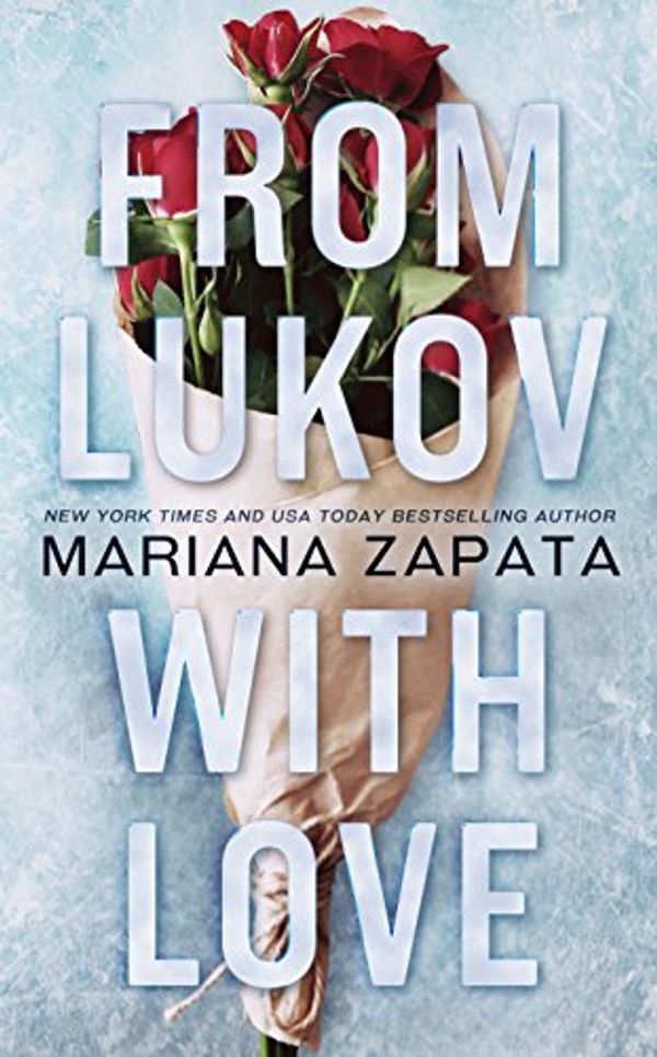 Cover Art for B079JF4D4S, From Lukov with Love by Mariana Zapata