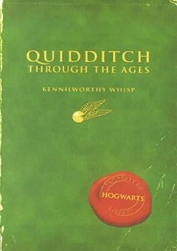 Cover Art for 9780606221412, Quidditch Through the Ages by J. K. Rowling; Kennilworthy Whisp by Kennilworthy Whisp