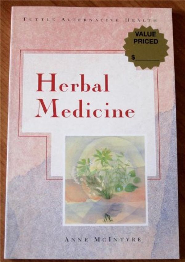 Cover Art for 9780804818377, Herbal Medicine by Anne McIntyre