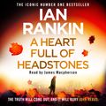 Cover Art for 9781398709416, A Heart Full of Headstones by Ian Rankin