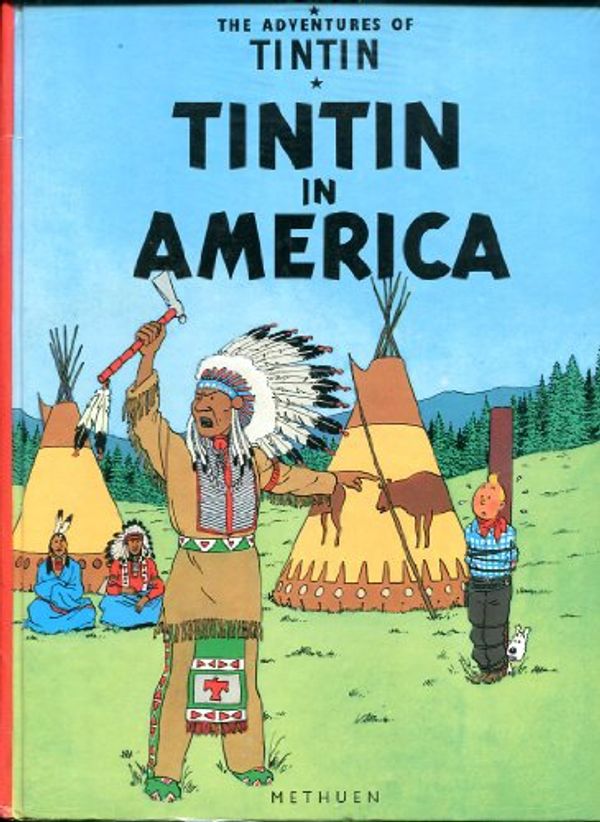 Cover Art for 9780416861204, Tintin in America (The Adventures of Tintin) by Herge