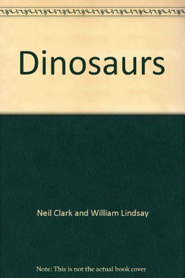 Cover Art for 9780751351774, Dinosaurs (DK Pockets full of knowledge) by Neil Clark and William Lindsay