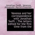 Cover Art for 9781117592725, Vanessa and Her Correspondence with Jonathan Swift by Jonathan Swift