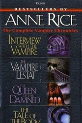 Cover Art for 9780345385406, Vampire Chronicles by Anne Rice