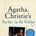 Cover Art for 9780007396764, Agatha Christie’s Murder in the Making by John Curran