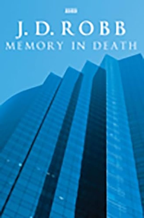 Cover Art for 9780753186879, Memory in Death by J. D. Robb