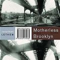 Cover Art for 9783932170485, Motherless Brooklyn by Jonathan Lethem