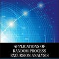 Cover Art for 9780124104693, Applications of Random Process Excursion Analysis by Irina S. Brainina