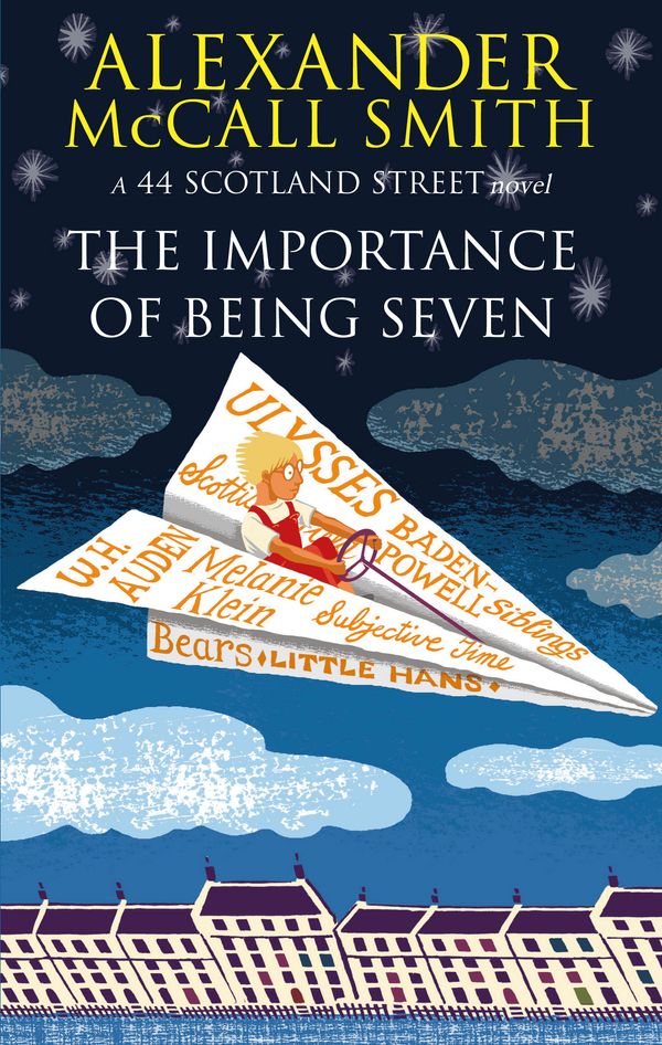 Cover Art for 9780349123165, The Importance Of Being Seven by Alexander McCall Smith