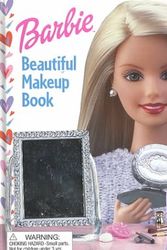 Cover Art for 9781575846507, Beautiful Makeup Book (Barbie Style Book) by Judy Katschke