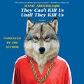 Cover Art for B0BHL3DW2H, They Can't Kill Us Until They Kill Us by Hanif Abdurraqib