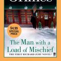 Cover Art for 9780451412522, The Man with a Load of Mischief by Martha Grimes