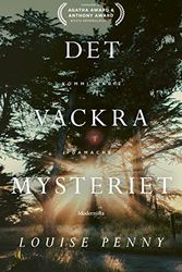 Cover Art for 9789177816065, Det vackra mysteriet by Louise Penny