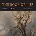 Cover Art for 9781684225408, The Book of Lies by Aleister Crowley