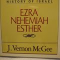 Cover Art for 9780785210160, Thru Bible Ezra - Nehemiah - Esther by V. McGee