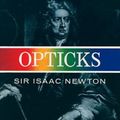 Cover Art for 0800759602056, Opticks by Isaac Newton
