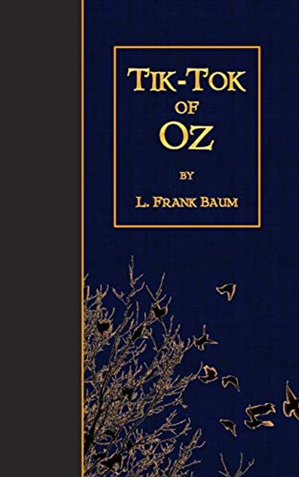 Cover Art for 9781502792143, Tik-Tok of Oz by L. Frank Baum