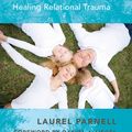 Cover Art for 9780393708769, Attachment-Focused EMDR by Laurel Parnell