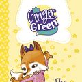 Cover Art for 9781782027836, The Crazy Friend (Ginger Green, Playdate Queen: Ginger Green, Playdate Queen) by Kane, Kim