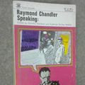 Cover Art for B000QRK2YG, Raymond Chandler Speaking by Raymond Chandler