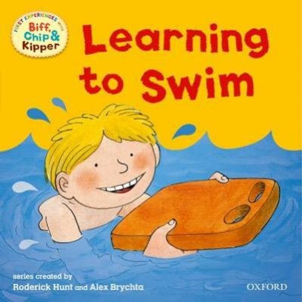 Cover Art for B0140DR960, [(Oxford Reading Tree: Read with Biff, Chip & Kipper First Experiences Learning to Swim )] [Author: Roderick Hunt] [May-2012] by Roderick Hunt