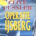 Cover Art for 9789044926620, Operatie ijsberg by Clive Cussler