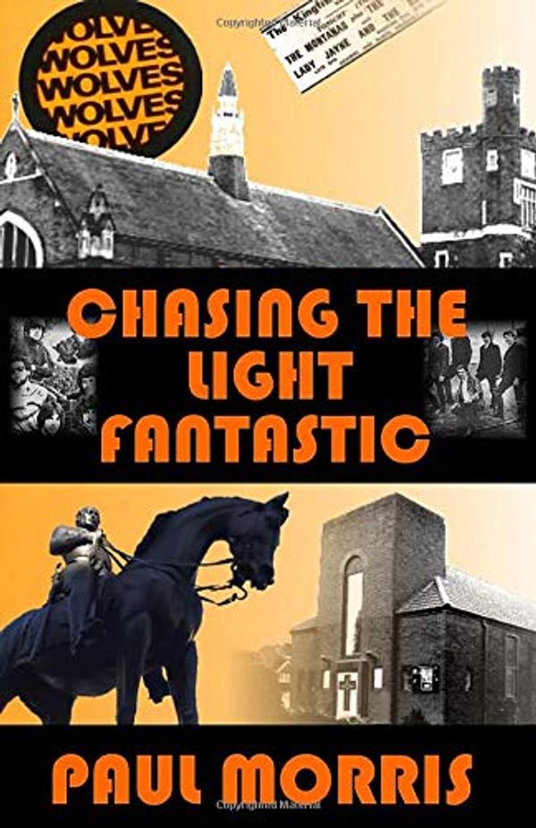 Cover Art for 9781088696224, Chasing The Light Fantastic by Paul Morris