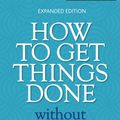 Cover Art for 9780273751106, How to Get Things Done without Trying Too Hard by Richard Templar