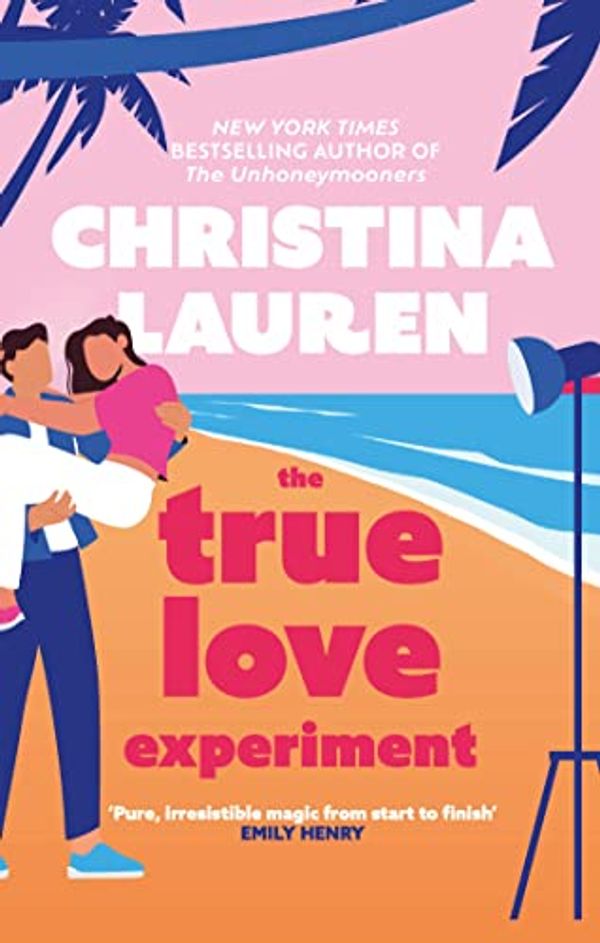 Cover Art for B0BB1SK89Z, The True Love Experiment by Christina Lauren