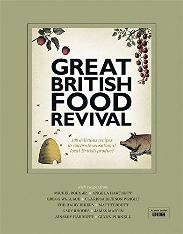 Cover Art for 9780297865148, The Great British Food Revival by Blanche Vaughan