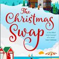 Cover Art for 9780008390037, The Christmas Swap by Sandy Barker