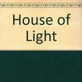 Cover Art for 9780807068106, House of Light by Mary Oliver