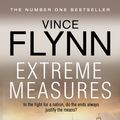 Cover Art for 9781849835794, Extreme Measures by Vince Flynn