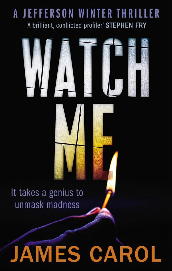 Cover Art for 9780571302789, Watch Me by James Carol