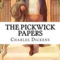 Cover Art for 9781540683618, The Pickwick Papers Charles Dickens by Charles Dickens