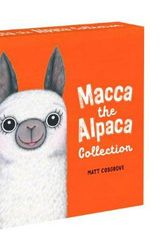Cover Art for 9781743832646, Macca the Alpaca Collection by Matt Cosgrove