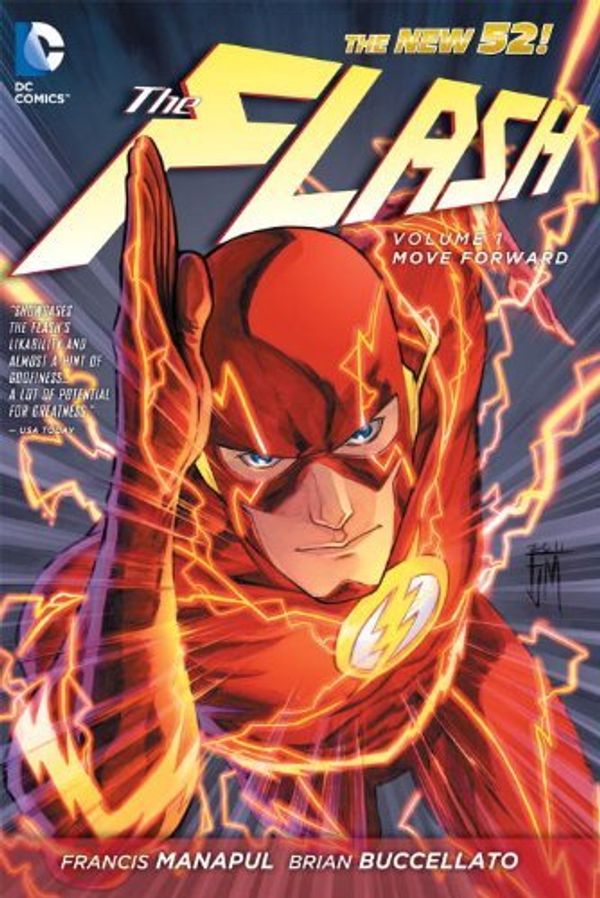 Cover Art for B009TH2OZO, The Flash Vol. 1: Move Forward (The New 52) by Francis Manapul