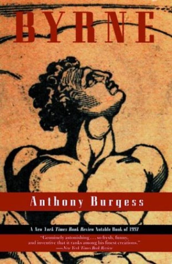 Cover Art for 9780786705757, Byrne (Burgess, Anthony) by Anthony Burgess