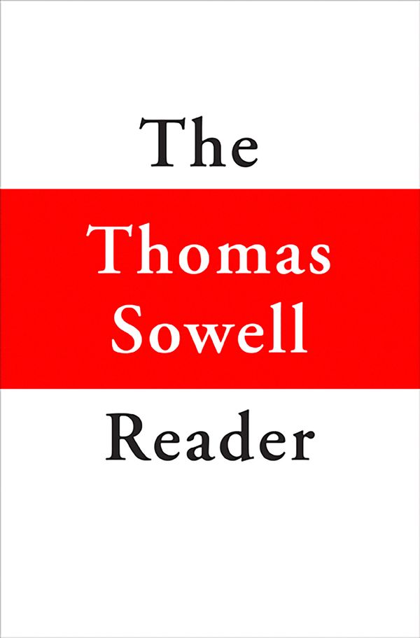 Cover Art for 9780465022502, The Thomas Sowell Reader by Thomas Sowell