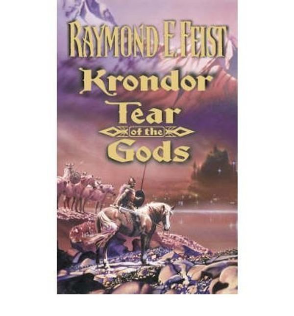 Cover Art for B0092KX4AC, (Krondor: Tear of the Gods: Riftwar Legacy Bk. 3) By Raymond E. Feist (Author) Paperback on (Jul , 2001) by Raymond E. Feist