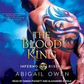 Cover Art for 9781977364463, The Blood King by Abigail Owen